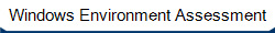 Windows Environment Assessment